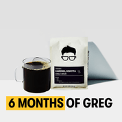 6 Month Single Origin Subscription ($300 value) - Gregorys Coffee