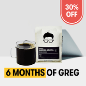 6 Month Single Origin Subscription ($300 value) - Gregorys Coffee