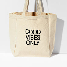 Good Vibes Only Tote